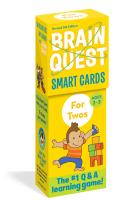 Brain Quest For Twos Smart Cards, Revised 5th Edition